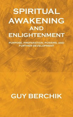 Spiritual Awakening and Enlightenment - Berchik, Guy