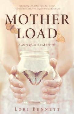 Mother Load - Bennett, Lori