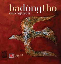Ba Dòng Thơ (hard cover) - Nguyen, Cao