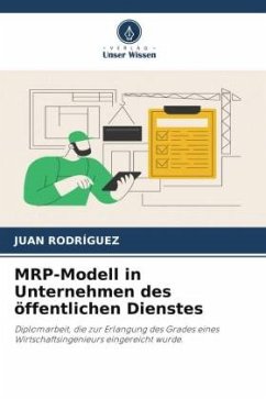 MRP-Modell in Unternehmen des öffentlichen Dienstes - Rodríguez, Juan