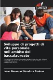 Sviluppo di progetti di vita personale nell'ambito del baccalaureato