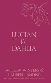 Lucian & Dahlia