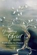 Grappling with Grief and The Pathway To... - Bild 1