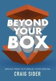 Beyond Your Box