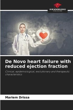 De Novo heart failure with reduced ejection fraction - Drissa, Mariem