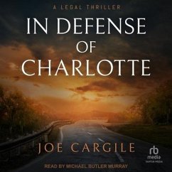 In Defense of Charlotte - Cargile, Joe
