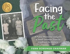 Facing the Past - Schumer Chapman, Fern