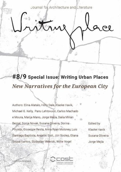 Writingplace Journal #8/9 Special Issue: Writing Urban Places Writingplace Journal #8/9 Special Issue: Writing Urban Places
