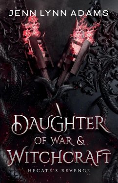 Daughter of War & Witchcraft - Adams, Jenn Lynn