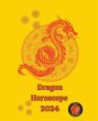 Dragon Horoscope 2024 - Bild 1