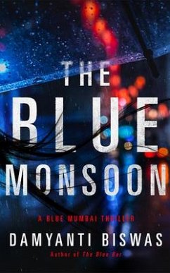 The Blue Monsoon - Biswas, Damyanti