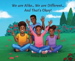 Cover We are Alike... We are Different... And That's Okay!