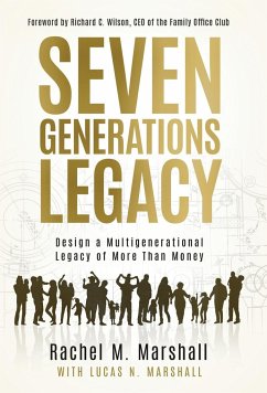 Seven Generations Legacy - Marshall, Rachel M.