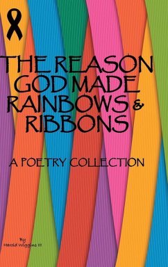 Cover The Reason God Made Rainbows And Ribbons
