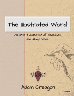 The Illustrated Word - Creagon, Adam