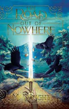 The Road Out of Nowhere - Wright, Matthew