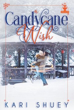 A Candycane Wish - Shuey, Kari