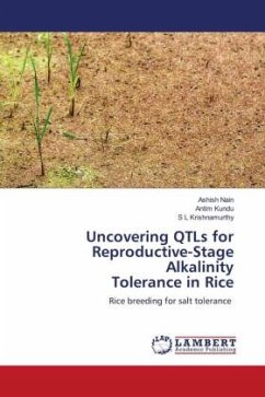 Uncovering QTLs for Reproductive-Stage Alkalinity Tolerance in Rice - Nain, Ashish;Kundu, Antim;Krishnamurthy, S L