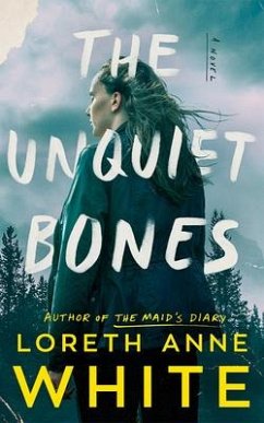 The Unquiet Bones - White, Loreth Anne