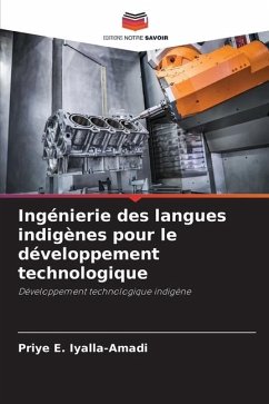 Ingénierie des langues indigènes pour le développement technologique - Iyalla-Amadi, Priye E.