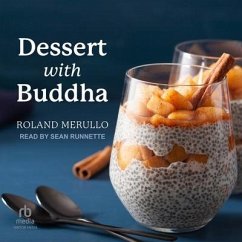Dessert with Buddha - Merullo, Roland