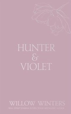 Hunter & Violet - Winters, Willow