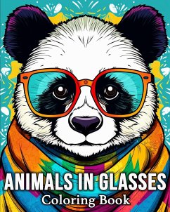 Animals in Glasses Coloring Book - Bb, Lea Schöning