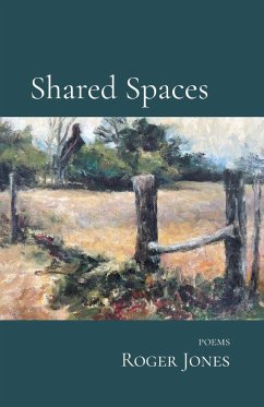 Shared Spaces - Jones, Roger