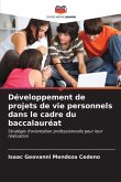 Développement de projets de vie personnels dans le cadre du baccalauréat