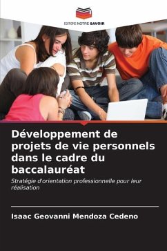 Développement de projets de vie personnels dans le cadre du baccalauréat - Mendoza Cedeño, Isaac Geovanni