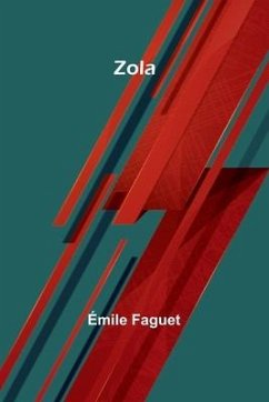 Zola - Faguet, Émile