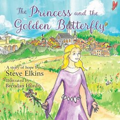 The Princess and the Golden Butterfly - Elkins, Steve
