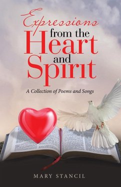 Expressions from the Heart and Spirit - Stancil, Mary