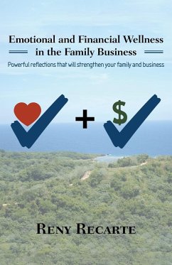 Emotional and Financial Wellness in the Family Business - Recarte, Reny