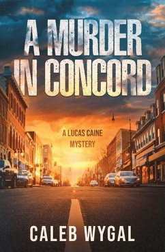 A Murder in Concord - Wygal, Caleb