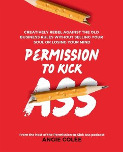 Permission to Kick Ass - Colee, Angie