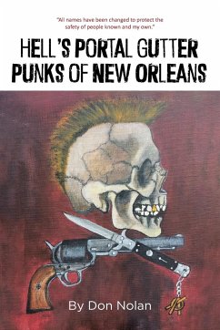 Hell's Portal Gutter Punks of New Orleans - Nolan, Don