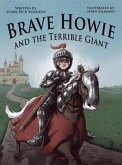 Brave Howie and the Terrible Giant