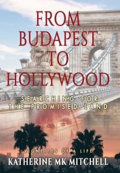 From Budapest to Hollywood - Mitchell, Katherine Mk