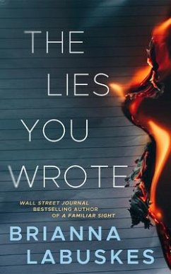 The Lies You Wrote - Labuskes, Brianna