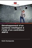 Développement d'un système intelligent à l'aide d'un contrôleur ANFIS