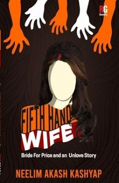 Fifth Hand Wife - Kashyap, Neelim Akash