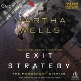 Exit Strategy [Dramatized Adaptation]