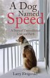 A Dog Named Speed - Bild 1