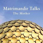 Matrimandir Talks