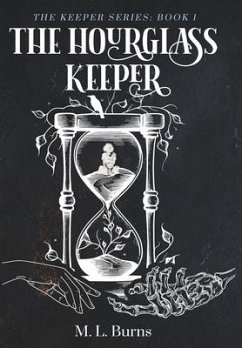 The Hourglass Keeper - Burns, M L