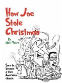 How Joe Stole Christmas