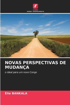 NOVAS PERSPECTIVAS DE MUDANÇA - BANKALA, Élie