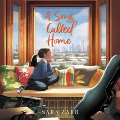 A Song Called Home - Zarr, Sara