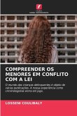 COMPREENDER OS MENORES EM CONFLITO COM A LEI